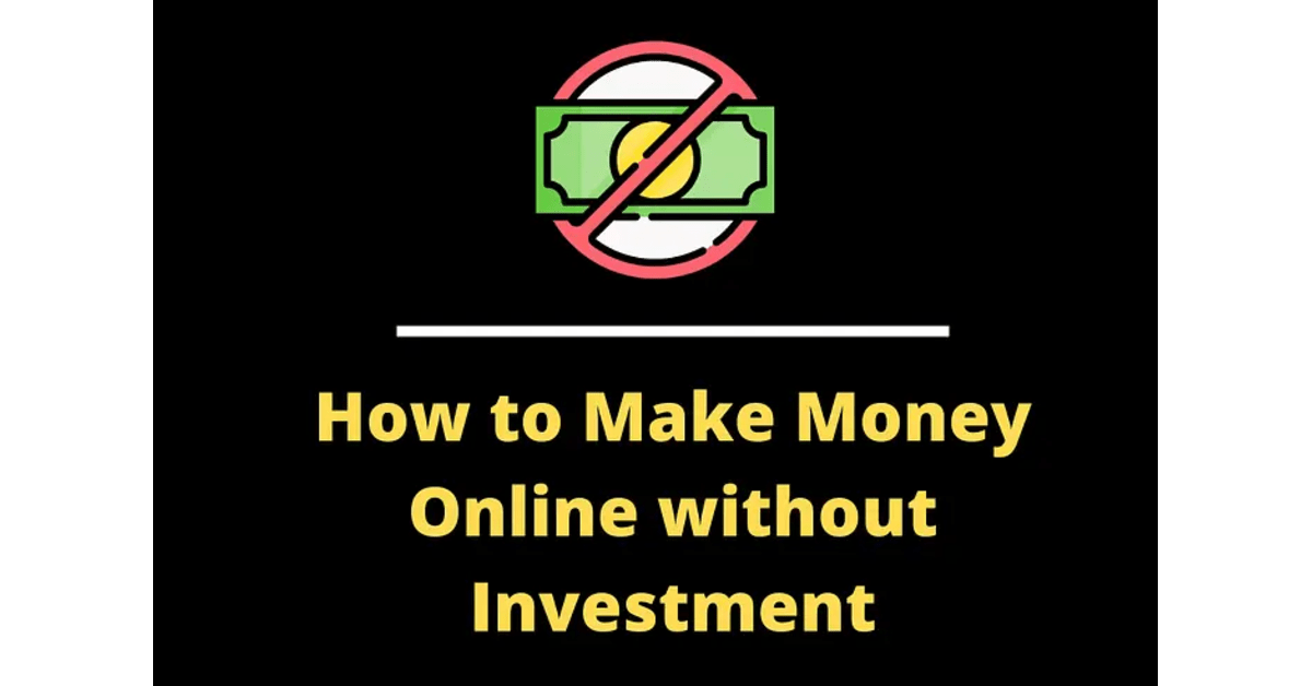 How-to-Make-Money-Online-withoust-Investment