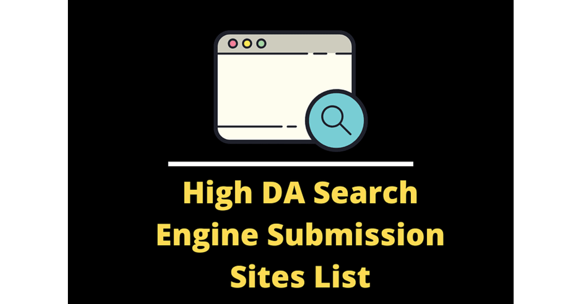 High-DA-Search-Engine-Submission-Sites (1)