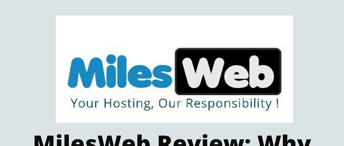 MilesWeb Web Hosting Review