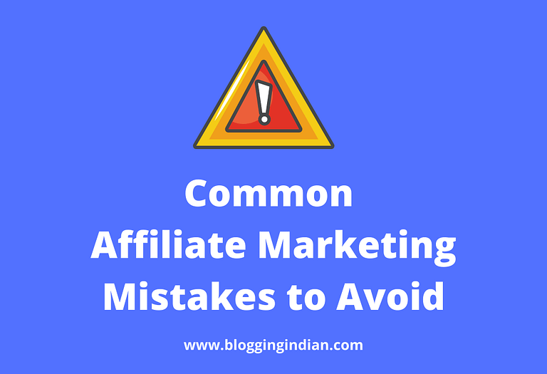 Affiliate Marketing Mistakes to Avoid